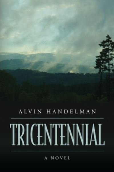 Cover for Alvin Handelman · Tricentennial (Paperback Bog) (2022)