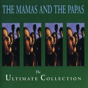Cover for Mamas &amp; the Papas · The Ultimate Collection (CD) (2007)