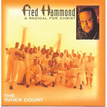 Cover for Fred Hammond · Inner Court (CD)