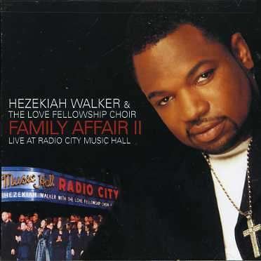 Cover for Hezekiah Walker · Family Affair Ii-Liv by Walker, Hezekiah (CD) (2002)