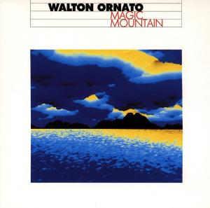 Magic Mountain - Walton Ornato - Musique - BLACK SUN - 0013711501629 - 28 avril 2005