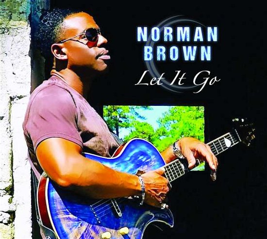 Cover for Norman Brown · Let It Go (CD) (2017)