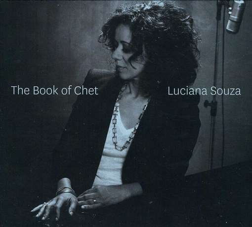 Souza,luciana - Book of Chet - Musik - Sunnyside - 0016728131629 - 30. juni 1990