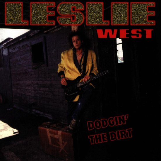 Leslie West-dodgin the Dirt - Leslie West - Music - BLUES BUREAU INTERNATIONA - 0016861902629 - November 15, 1993