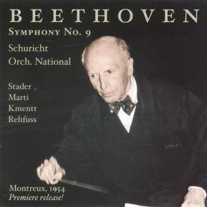 Symphony 9 - Beethoven / Stader / Marti / Kmentt / Schuricht - Music - MUSIC & ARTS - 0017685116629 - June 28, 2005