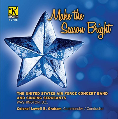 Cover for Rimsky-korsakov / Us Air Force Concert Band / Sing · Make the Season Bright (CD) (2015)