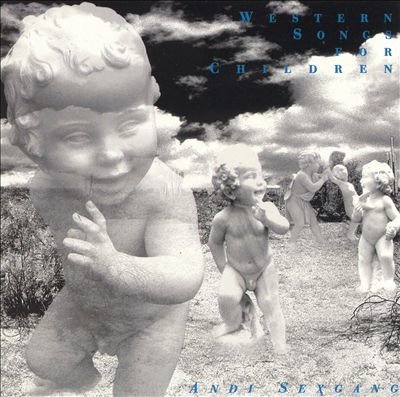 Cover for Andi Sex Gang · Western Songs For Childre (CD) (1999)