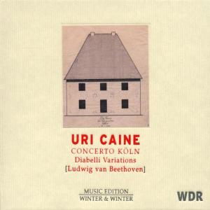 Cover for Uri Caine · Concerto Koln: Diabelli Variations (CD)