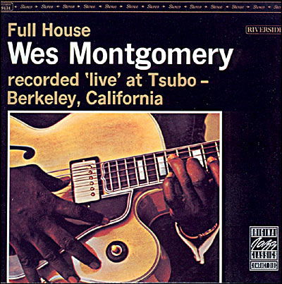 Cover for Wes Montgomery · Full House (CD) (2006)