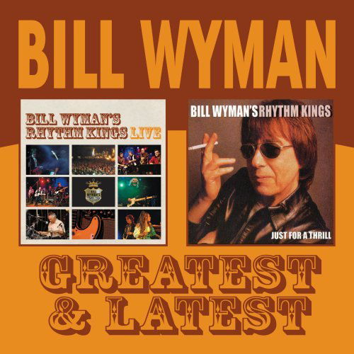 Cover for Bill Wyman · Just for a Thrill - Rhythm Kings Live (CD) (2019)