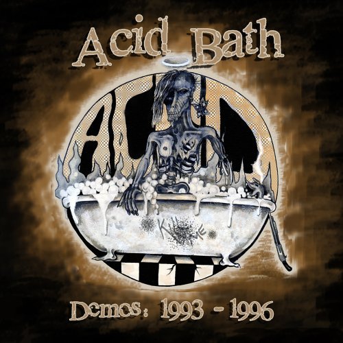 Cover for Acid Bath · Demos: 1993-1996 (CD) (2006)