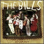 Cover for Bills · Bills - Let Em Run (CD)