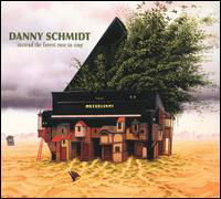 Danny Schmidt · Instead The Forest Rose To Sing (CD) [Digipack] (2009)