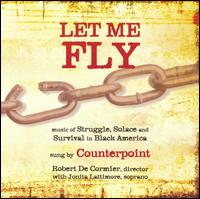 Cover for Counterpoint · Let Me Fly: Music of Strugle Solace &amp; Survival in (CD) (2006)