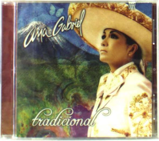 Cover for Ana Gabriel · Tradicional (CD) (2000)