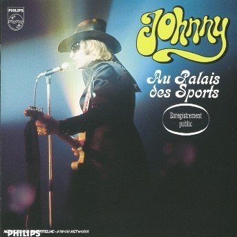 Palais Des Sports 69 - Johnny Hallyday - Music - MERCURY - 0044007718629 - November 2, 2004