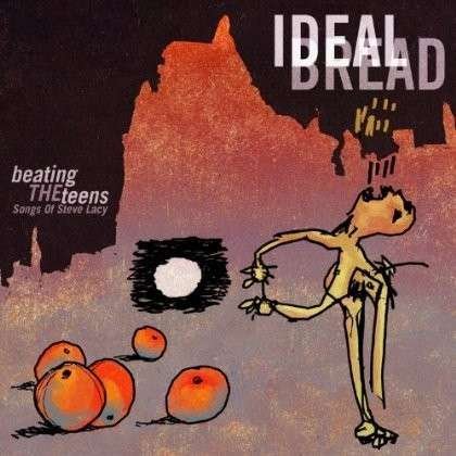 Cover for Ideal Bread · Beating The Teens (CD) (2014)