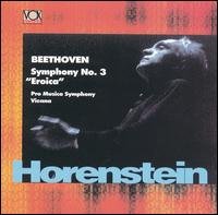 Symphony 3: Eroica - Beethoven / Horenstein / Pro Musica Symphony - Musikk - Vox Legends - 0047163781629 - 10. desember 2002