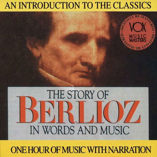 Berlioz: Story In Words & Music - Hannes / Bamberg So / Perlea - Musik - VOX CLASSICS - 0047163851629 - 1. juni 2018