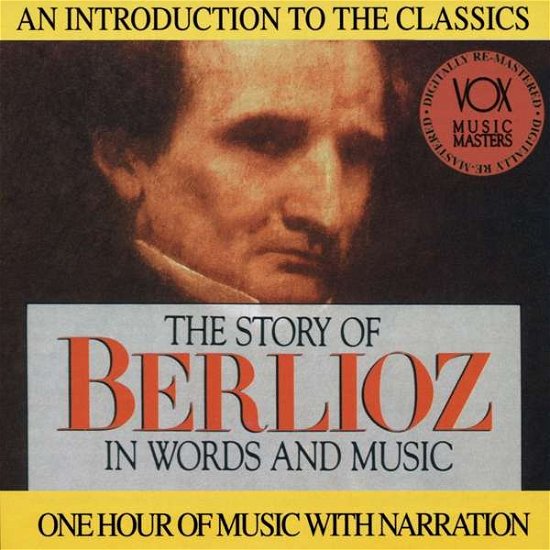 Berlioz: Story In Words & Music - Hannes / Bamberg So / Perlea - Music - VOX CLASSICS - 0047163851629 - June 1, 2018