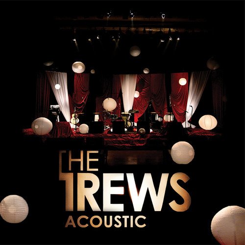 Cover for Trews · Acoustic: Friends &amp; Total Strangers-Trews (CD) (2018)