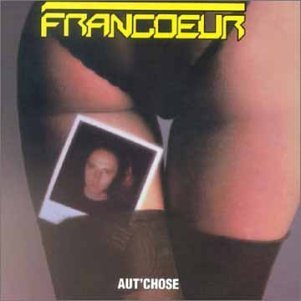 Cover for Lucien Francoeur · Aut' Chose (CD) (2006)