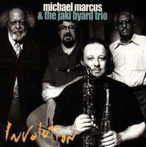 Involution - Marcus, Michael & Jaki Byard - Musik - JUSTIN TIME - 0068944011629 - 30 mars 1998
