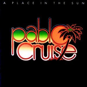 Cover for Pablo Cruise · A Place In The Sun (CD) (1990)