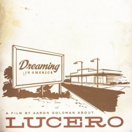 Cover for Lucero · Dreaming in America (CD) (2017)