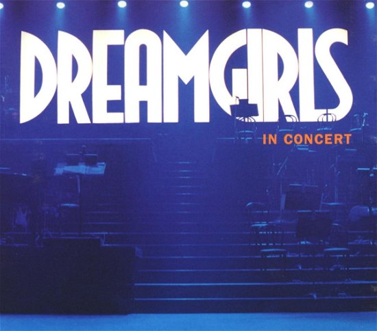 Cover for Dreamgirls · In Concert (CD) (2002)