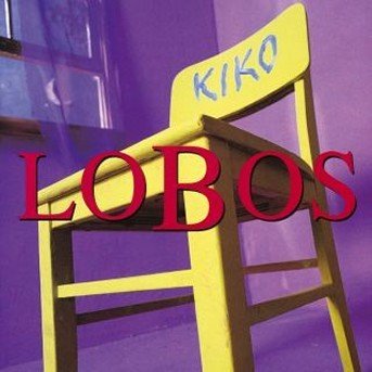 Cover for Los Lobos · Kiko (CD) (1992)
