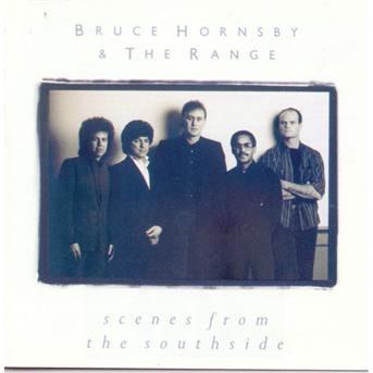 Cover for Bruce Hornsby · Scenes from the Southside (CD) (1990)