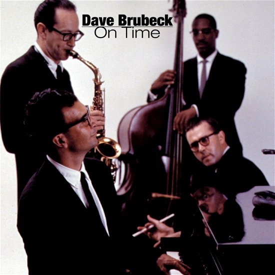 On Time - Dave Brubeck - Musiikki - SONY BMG MUSIC ENTERTAINMENT - 0079893236629 - maanantai 2. huhtikuuta 2001