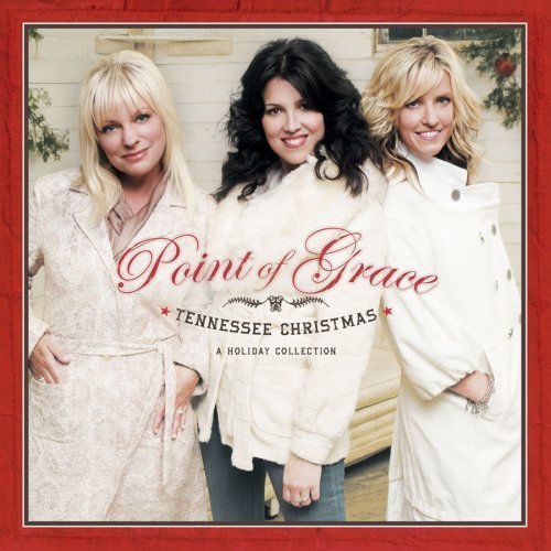Cover for Point of Grace · Tennessee Christmas: a Holiday Collection (CD) (2008)