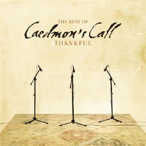 Cover for Caedmon's Call · Thankful: Best Of (CD) (2007)