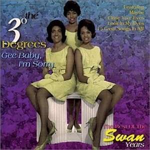 Cover for Three Degrees · Gee Baby I'm Sorry / Best of Swan Years (CD) (1997)