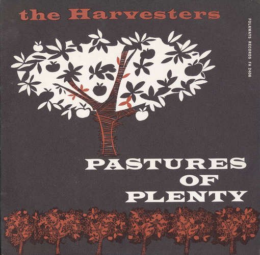 Cover for Harvesters · Pastures of Plenty and Other Songs (CD) (2012)