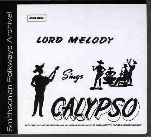 Cover for Lord Melody · Lord Melody Sings Calypso (CD) (2012)