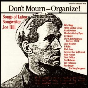 Don't Mourn - Organize! - V/A - Música - SMITHSONIAN FOLKWAYS - 0093074002629 - 30 de junio de 1990