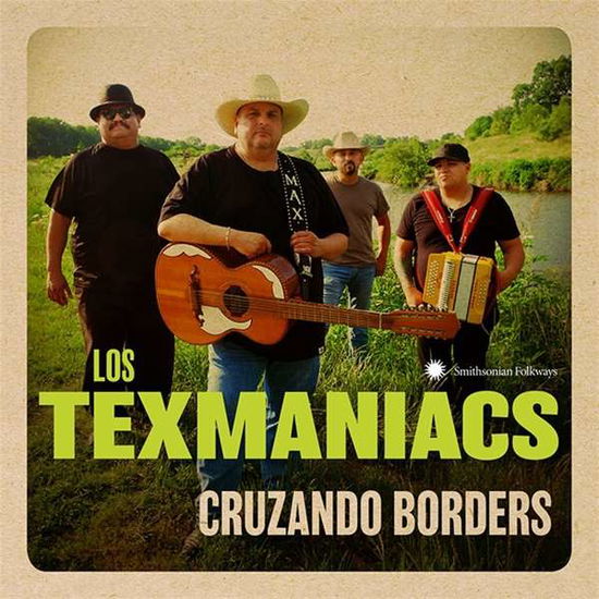 Cruzando Borders - Los Texmaniacs - Muziek - SMITHSONIAN FOLKWAYS - 0093074057629 - 31 mei 2018