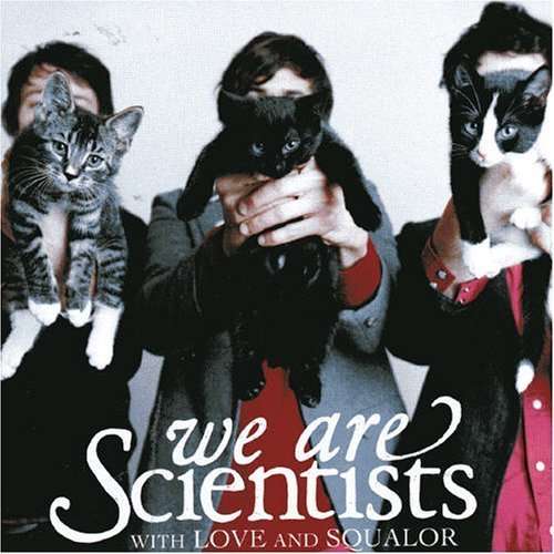 Cover for We Are Scientists · With Love And Squalor (CD) (2014)