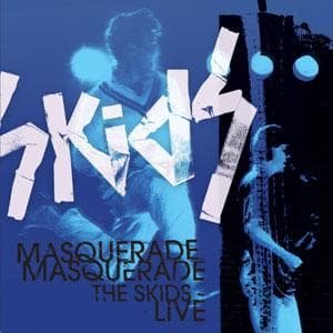 Cover for Skids · Masquerade Masquerade-the (CD) [Live edition] (2016)