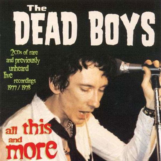 Cover for Dead Boys · All This and More (CD)