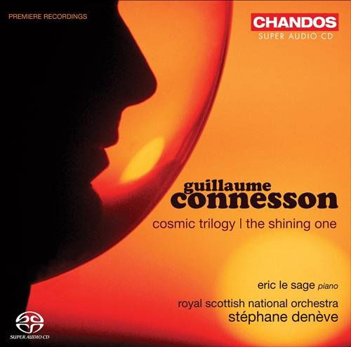 Cover for Stéphane Denève, Brussels Philharmonic, Renaud Cap · Cosmic Trilogy / L'etre De Lumiere (CD) (2010)