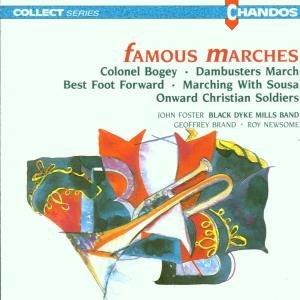 Famous Marches - Black Dyke Mills Band - Musiikki - CHANDOS - 0095115651629 - torstai 31. elokuuta 2000