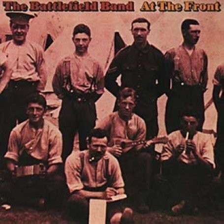 At The Front - The Battlefield Band - Muzyka - TEMPLE - 0096045005629 - 17 grudnia 2021