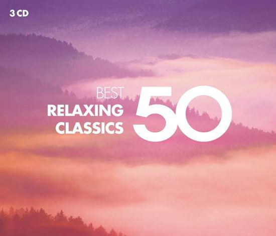 Cover for 50 Best Relaxing Classics (CD) (2020)