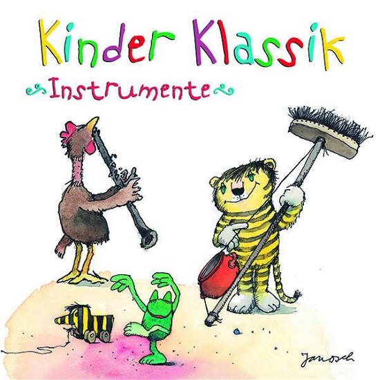 Kinder Klassik-instrumente - V/A - Música - SONY CLASSIC - 0190758616629 - 12 de outubro de 2018
