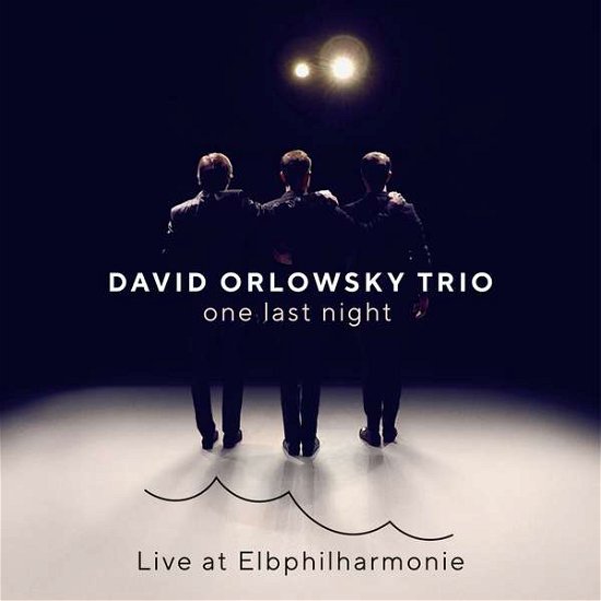 One Last Night: Live at Elbphilharmonie - David Trio Orlowsky - Musiikki - SI / SNYC CLASSICAL - 0190759239629 - perjantai 15. maaliskuuta 2019
