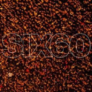 Six60 (Jewel Case) - Six60 - Musik - SONY - 0194397080629 - 8 november 2019